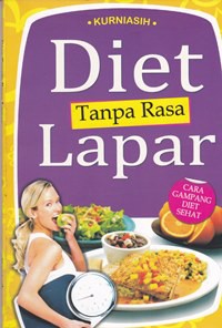 Diet tanpa rasa lapar