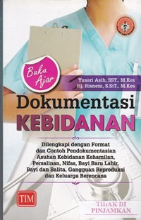 Buku ajar dokumentasi kebidanan