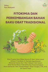 Fitokimia dan perkembangan bahan baku obat tradisional