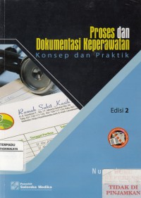 Proses dan Dokumentasi Keperawatan : konsep dan praktik (2009)