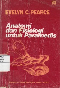 Anatomi dan fisiologi untuk paramedis (1990)