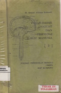 Dasar-dasar anatomi dan fisiologi tubuh manusia (2)