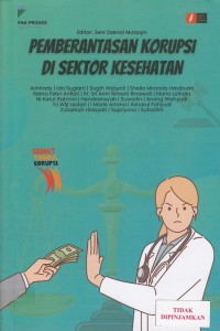 Pemberantasan korupsi di sektor kesehatan