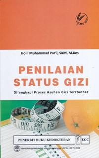 Penilaian status gizi dilengkapi proses asuhan gizi terstandar