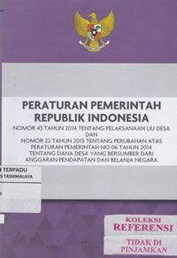 Peraturan pemerintah RI No. 43 tahun 2014 tentang pelaksanaan UU Desa dan...