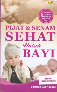 Pijat & senam sehat untuk bayi