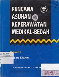 Rencana asuhan keperawatan medikal-bedah vol. 2