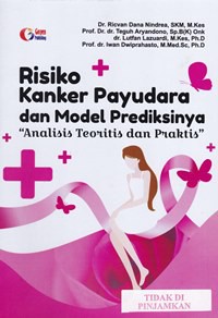 Risiko kanker payudara dan model prediksinya 