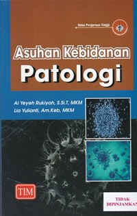 Asuhan kebidanan patologi