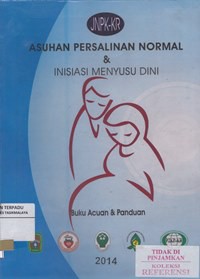 Asuhan persalinan normal & inisiasi menyusu dini