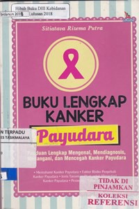 Buku lengkap kanker payudara