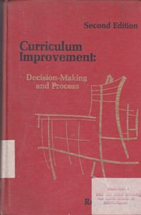 CURRICULUM IMPROVEMENT : DECISION-MAKING AND PROCESS