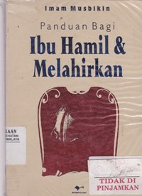 Panduan Ibu Hamil & Melahirkan