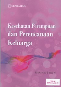 Kesehatan perempuan dan perencanaan keluarga