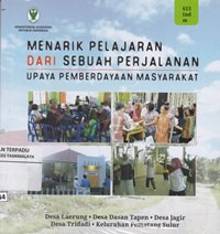 Menarik pelajaran dari sebuah perjalanan : upaya pemberdayaan masyarakat