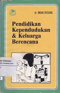 Pendidikan kependudukan & keluarga berencana