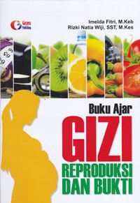 Buku ajar gizi reproduksi dan bukti