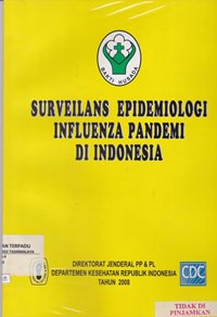 Surveilans epidemiologi influenza pandemi di Indonesia