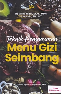 Teknik penyusunan menu gizi seimbang